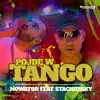 Nowator & Jacek Stachursky - Pójdę W Tango - Single